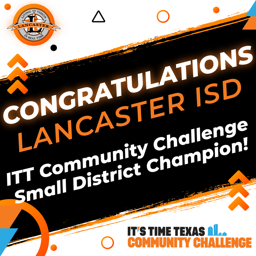 Congratulations Lancaster ISD
