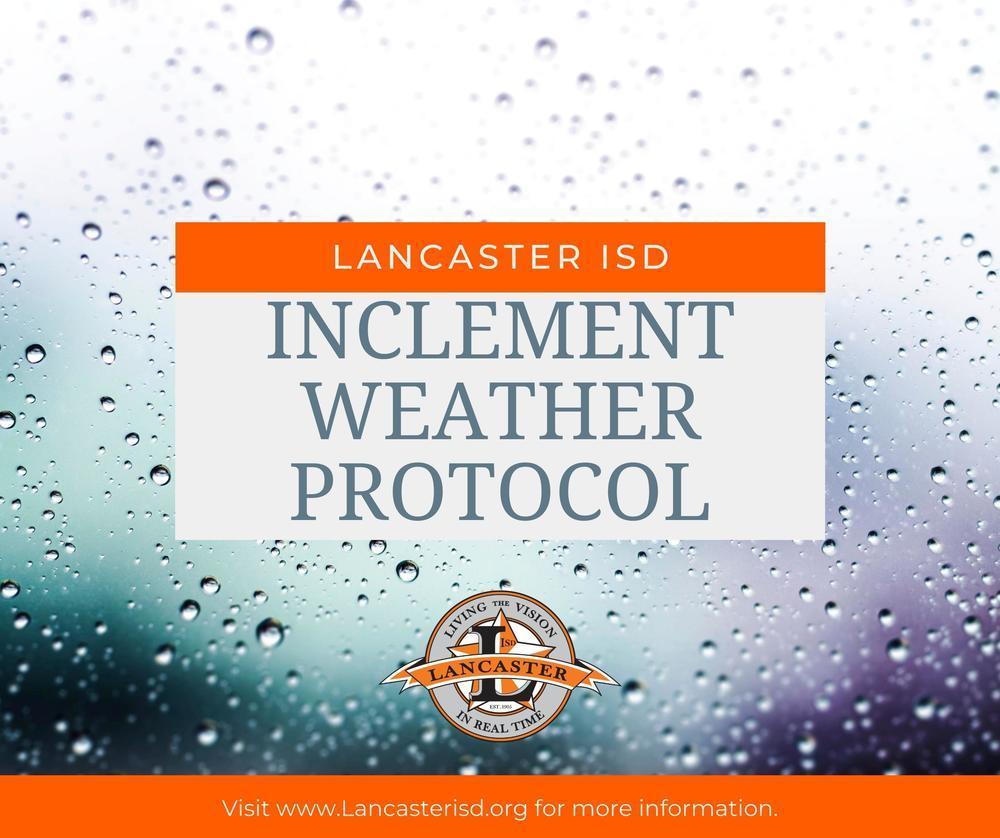 Inclement Weather Protocol